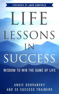 Cover image for Life Lessons in Success