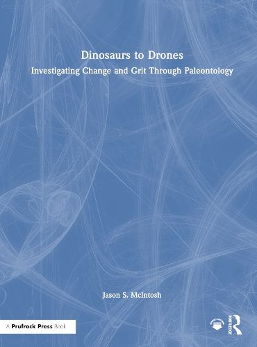 Cover image for Dinosaurs to Drones