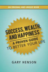 Cover image for Success, Wealth, and Happiness