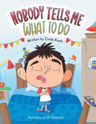 Cover image for Nobody Tells Me What to Do