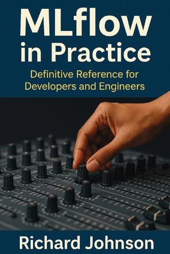 Cover image for MLflow in Practice