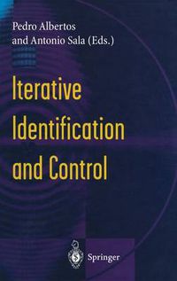 Cover image for Iterative Identification and Control: Advances in Theory and Applications