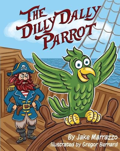 Cover image for The Dilly Dally Parrot