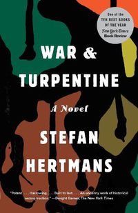 Cover image for War and Turpentine: A Novel