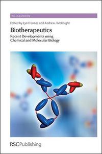 Cover image for Biotherapeutics: Recent Developments using Chemical and Molecular Biology