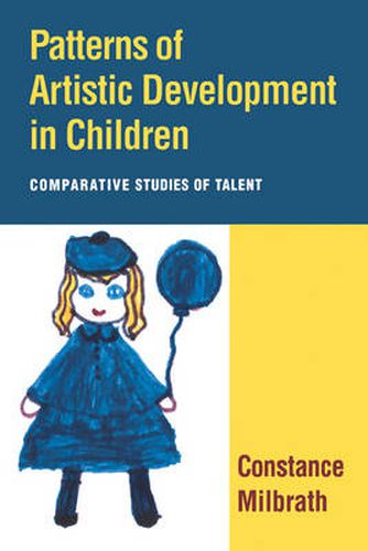 Cover image for Patterns of Artistic Development in Children: Comparative Studies of Talent