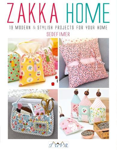 Cover image for Zakka Home: 19 Modern and Stylish Projects for Your Home