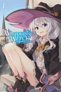 Cover image for Wandering Witch: The Journey of Elaina, Vol. 1 (light novel)