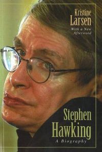 Cover image for Stephen Hawking: A Biography