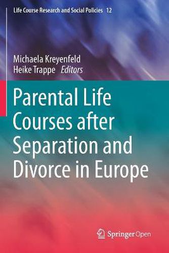 Cover image for Parental Life Courses after Separation and Divorce in Europe