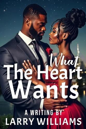 Cover image for What the Heart Wants