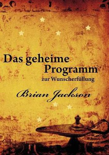 Cover image for Das geheime Programm zur Wunscherfullung