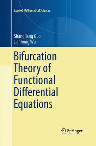 Cover image for Bifurcation Theory of Functional Differential Equations