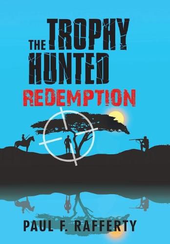 Cover image for The Trophy Hunted Redemption