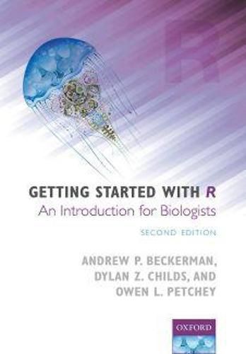 Cover image for Getting Started with R: An Introduction for Biologists