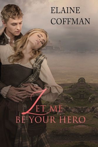 Cover image for Let Me Be Your Hero