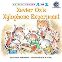 Cover image for Xavier Ox's Xylophone Experiment