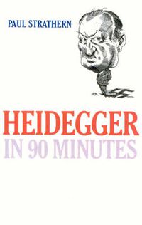 Cover image for Heidegger in 90 Minutes