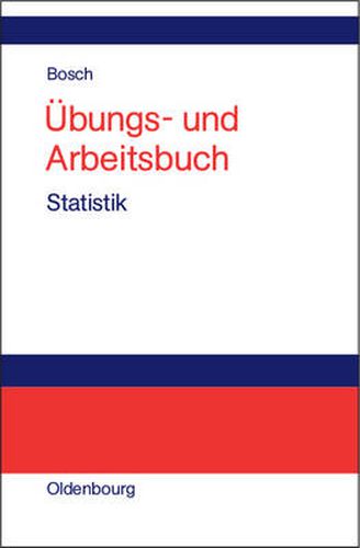 UEbungs- und Arbeitsbuch Statistik