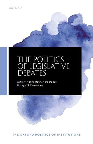 Cover image for The Politics of Legislative Debates