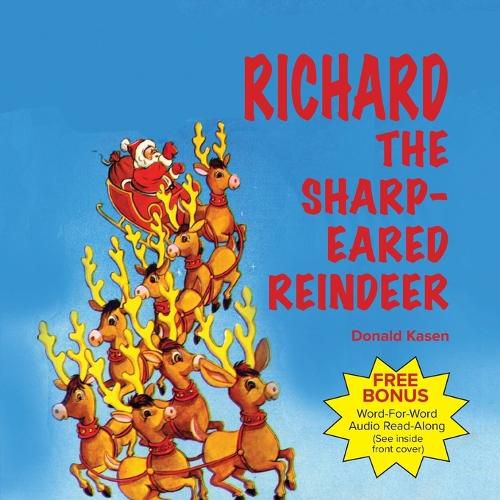 Cover image for Richard the Sharp-Eared Reindeer