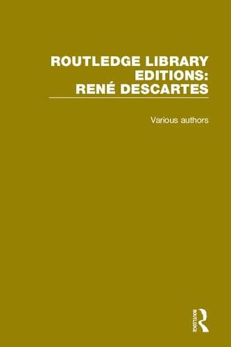 Cover image for Routledge Library Editions: Rene Descartes