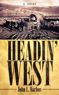 Cover image for Headin' West