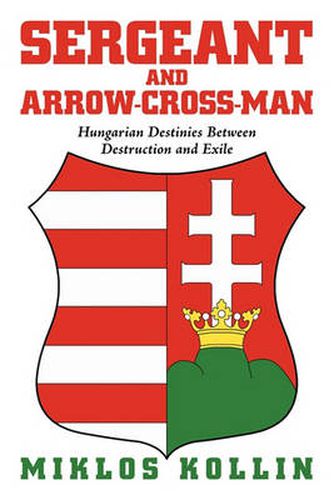 Cover image for Sergeant and Arrow-Cross-Man