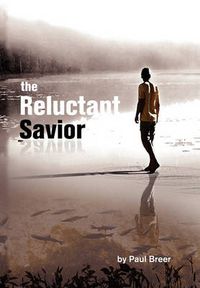 Cover image for The Reluctant Savior