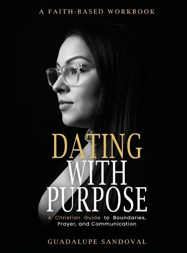 Cover image for Dating with Purpose