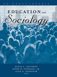 Cover image for Education and Sociology: An Encyclopedia