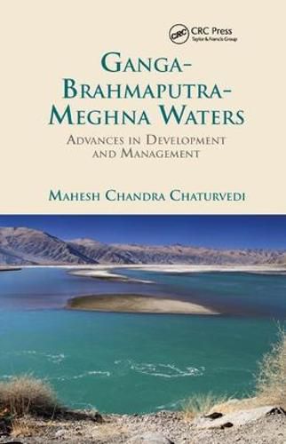 Cover image for Ganga-Brahmaputra-Meghna Waters: Advances in Development and Management