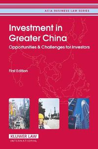 Cover image for Investment in Greater China: Opportunities & Challenges for Investors