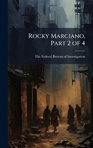 Cover image for Rocky Marciano, Part 2 of 4