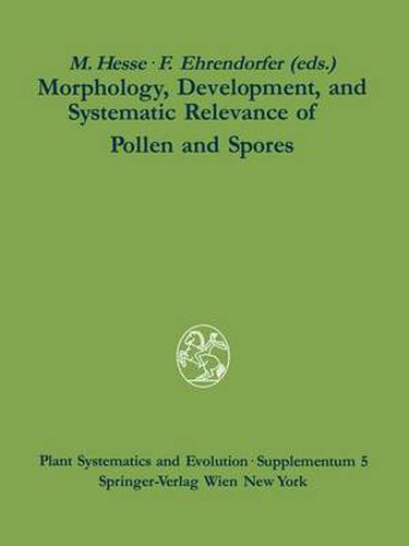 Cover image for Morphology, Development, and Systematic Relevance of Pollen and Spores