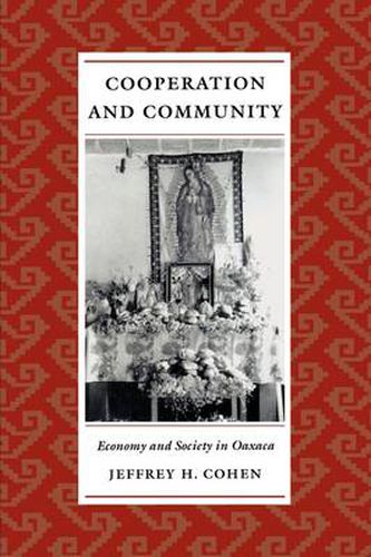 Cover image for Cooperation and Community: Economy and Society in Oaxaca