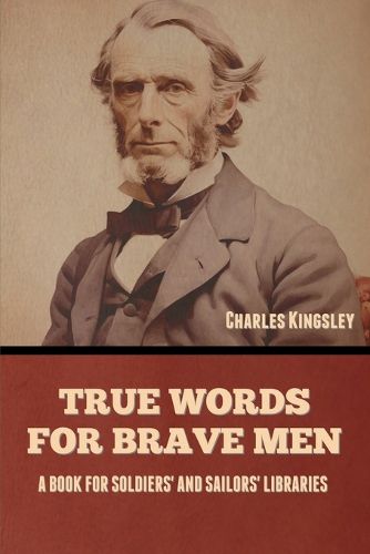 Cover image for True Words for Brave Men