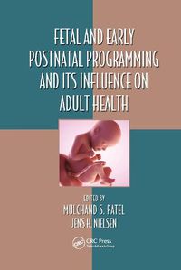 Cover image for Fetal and Early Postnatal Programming and its Influence on Adult Health