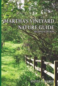 Cover image for Martha's Vineyard Nature Guide: Second Edition