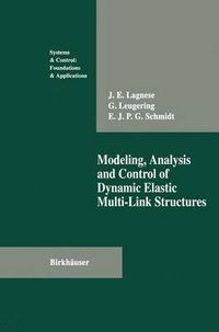 Cover image for Modeling, Analysis and Control of Dynamic Elastic Multi-Link Structures