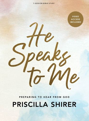 Cover image for He Speaks to Me (20th Anniversary Edition) - Bible Study Book with Video Access