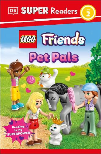 Cover image for DK Super Readers Level 2 LEGO Friends Pet Pals
