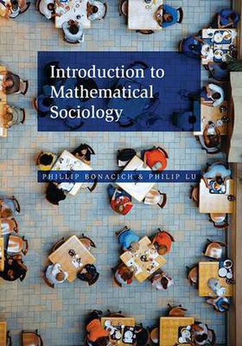 Cover image for Introduction to Mathematical Sociology