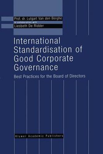 Cover image for International Standardisation of Good Corporate Governance: Best Practices for the Board of Directors