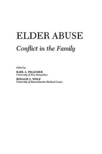 Cover image for Elder Abuse: Conflict in the Family