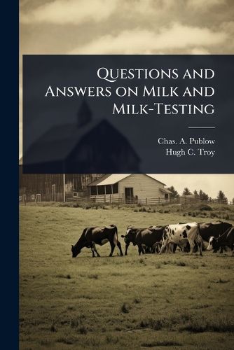 Cover image for Questions and Answers on Milk and Milk-Testing