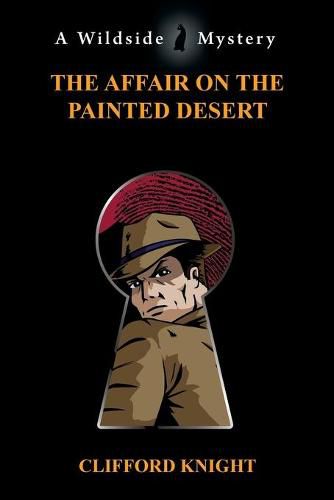 Cover image for The Affair on the Painted Desert