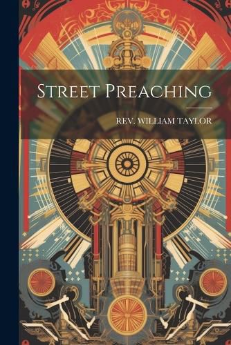 Cover image for Street Preaching