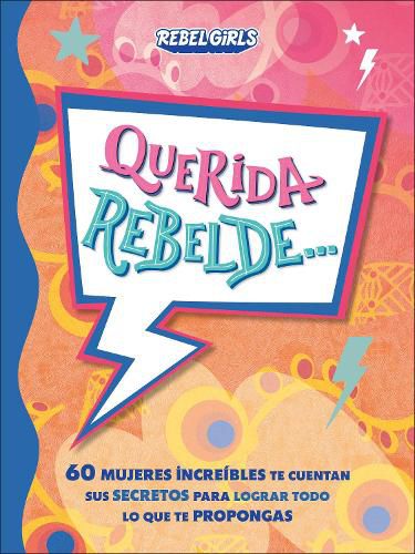Cover image for Querida rebelde... (Dear Rebel)