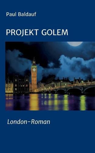Cover image for Projekt Golem: London-Roman